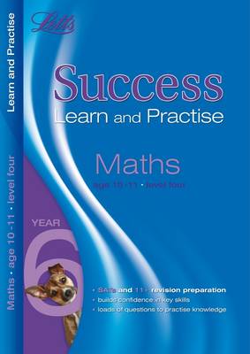 Maths Age 10-11 Level 4: Level 4: Learn and Practise - Letts Key Stage 2 Success (Paperback)