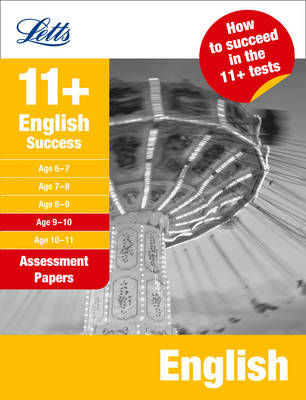 English Age 9-10: Assessment Papers - Letts 11+ Success (Paperback)
