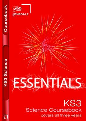 Complete Key Stage 3 Science: Course Book - Lonsdale Key Stage 3 Essentials (Paperback)