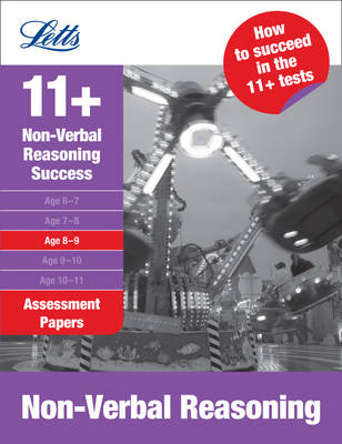 Non-Verbal Reasoning Age 8-9: Assessment Papers - Letts 11+ Success (Paperback)