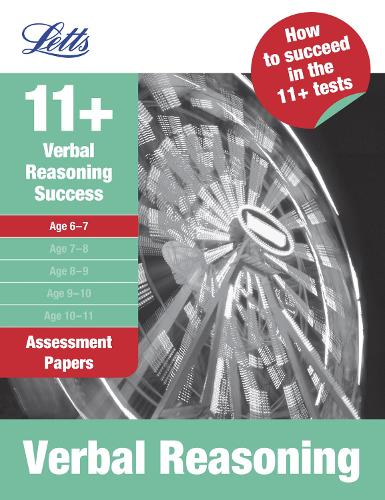 Verbal Reasoning Age 6-7: Assessment Papers - Letts 11+ Success (Paperback)