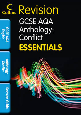 AQA Poetry Anthology: Conflict: Revision Guide - Collins GCSE Essentials (Paperback)