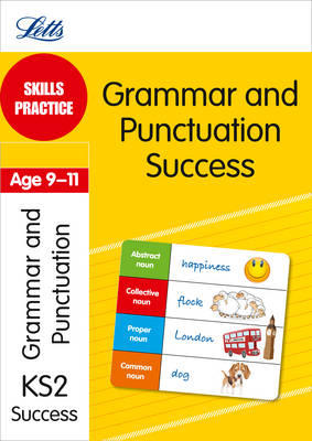 Grammar & Punctuation Age 9-11: Skills Practice - Letts Key Stage 2 Success (Paperback)