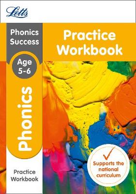 Phonics Ages 5-6 Practice Workbook - Letts KS1 Revision Success - New Curriculum (Paperback)