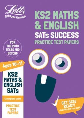 KS2 Maths and English SATs Practice Test Papers: 2019 Tests - Letts KS2 Revision Success (Paperback)