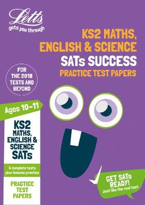 KS2 Maths, English and Science SATs Practice Test Papers: 2019 Tests - Letts KS2 Revision Success (Paperback)