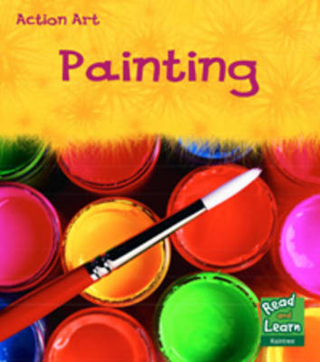 Painting - Read and Learn: Action Art (Paperback)
