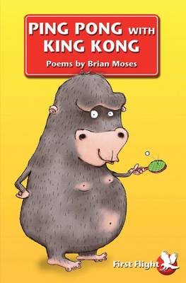 Ping Pong with King Kong - First Flight (Paperback)