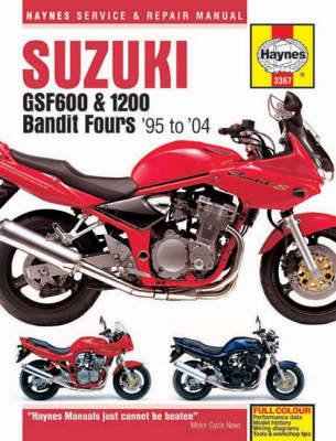 Suzuki GSF600 and 1200 Bandit Fours Service and Repair Manual: 1995 to 2004 - Haynes Service and Repair Manuals (Board book)