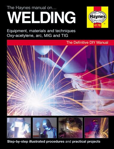 The Haynes Manual On Welding (Hardback)