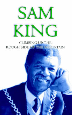 Climbing Up the Rough Side of the Mountain (Paperback)