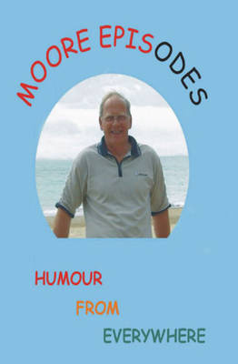 Moore Episodes (Paperback)