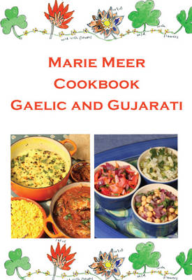 Gaelic and Gujarati Cookbook (Hardback)
