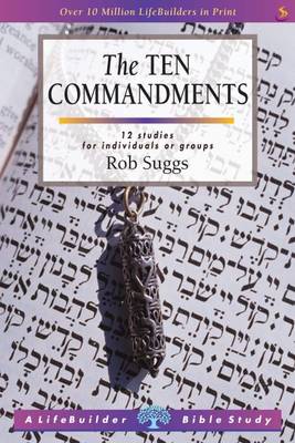 Ten Commandments - LifeBuilder Bible Study (Paperback)