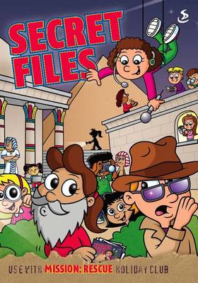 Mission: Rescue Secret Files (Paperback)