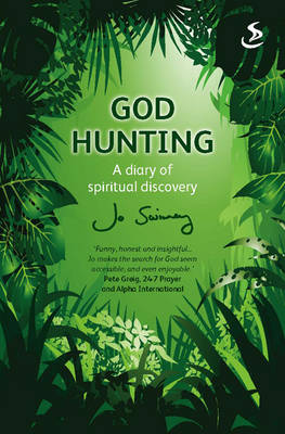 God Hunting: A Journey of Spiritual Discovery (Paperback)
