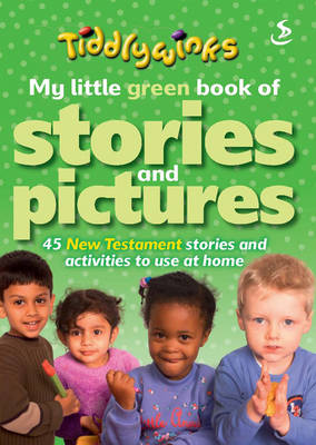 My Little Green Book of Stories and Pictures (New Testament) - Tiddlywinks (Paperback)