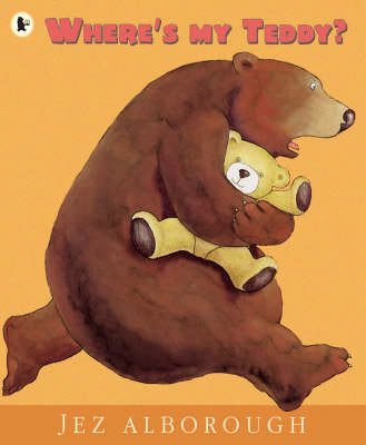Where's My Teddy? - Eddy and the Bear (Paperback)
