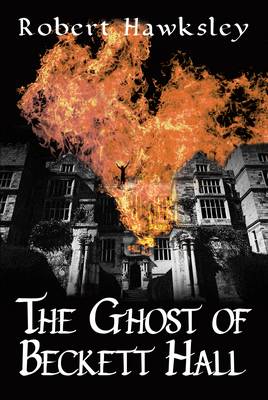 The Ghost of Beckett Hall (Paperback)