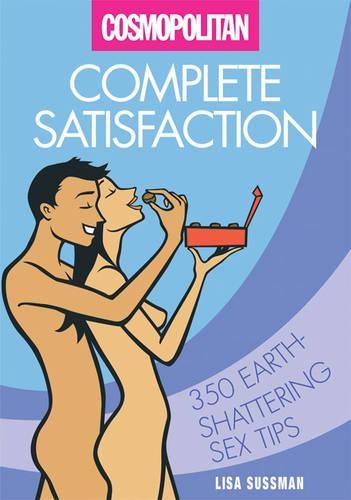 "Cosmopolitan": Complete Satisfaction (Hardback)
