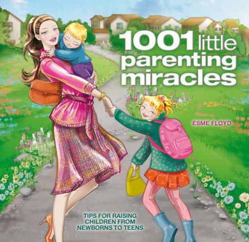 1001 Little Parenting Miracles (Paperback)