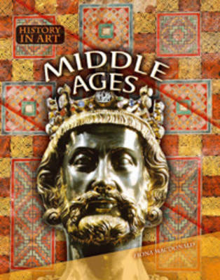 Middle Ages - History in Art (Paperback)