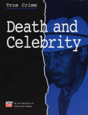 Death and Celebrity (Hardback)