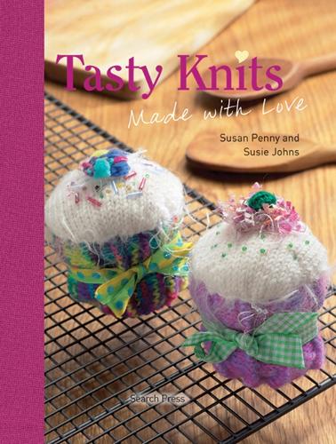 Tasty Knits: Made with Love (Hardback)