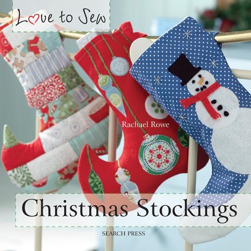 Love to Sew: Christmas Stockings - Love to Sew (Paperback)