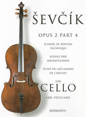 Sevcik Cello Studies: School Of Bowing Technique Part 4 (Paperback)