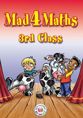 Mad 4 Maths - 3rd Class - Mad 4 Maths (Paperback)