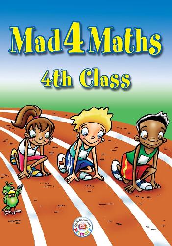Mad 4 Maths - 4th Class - Mad 4 Maths (Paperback)