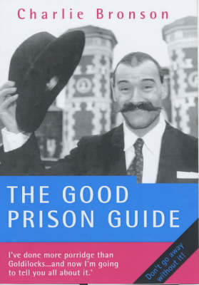 The Good Prison Guide (Hardback)