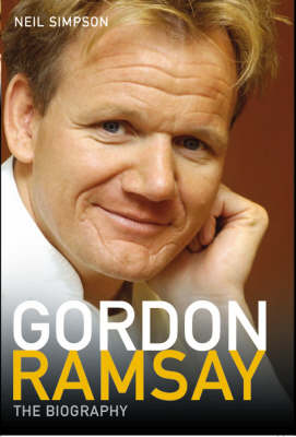 Gordon Ramsay: The Biography (Hardback)