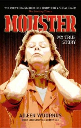 Monster - Aileen Wuornos