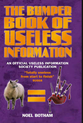 The Bumper Book of Useless Information (Hardback)