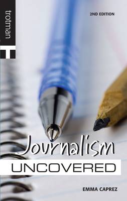 Careers Uncovered: Journalism - Careers Uncovered (Paperback)