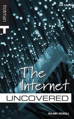 Careers Uncovered: The Internet - Careers Uncovered (Paperback)