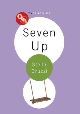 Seven Up - BFI TV Classics (Hardback)