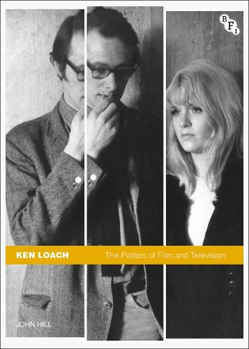 Ken Loach: The Politics of Film and Television (Paperback)
