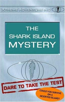 XTREME ADVENTURE INC SHARK ISLAND (Paperback)