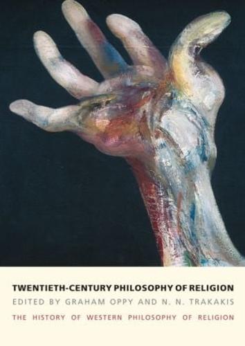 Twentieth-Century Philosophy of Religion: The History of Western Philosophy of Religion, Volume 5 (Paperback)
