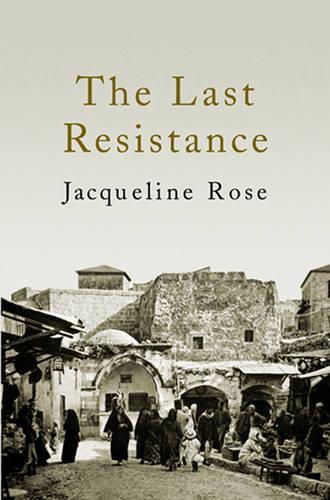 The Last Resistance (Hardback)