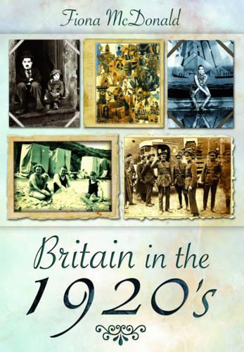 Britain in the 1920s (Hardback)