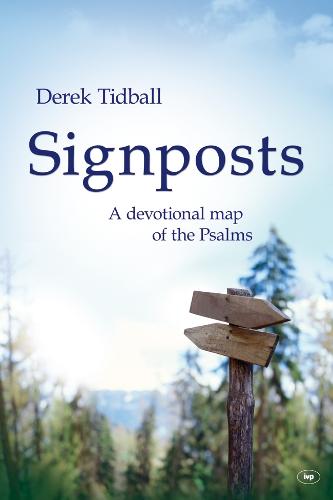 Signposts: A Devotional Map of the Psalms (Paperback)