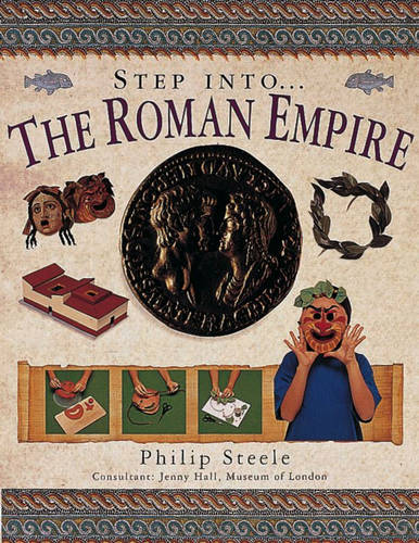 Step into the Roman Empire (Paperback)