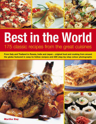 Best in the World: 175 Classic Recipes from the Great Cuisines (Paperback)