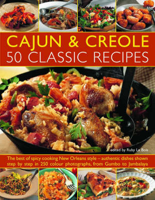 Cajun and Creole: 50 Classic Recipes (Paperback)