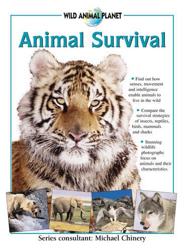 WAP: Animal Survival by Michael Chinery | Waterstones