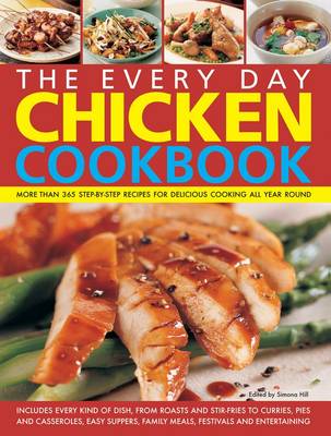 Every Day Chicken Cookbook (Paperback)